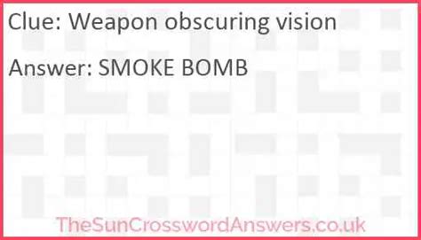 weapon obscuring vision 5 4 letters  Blurred vision is the most common symptom related to sight that people report to their healthcare providers